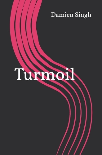 Turmoil