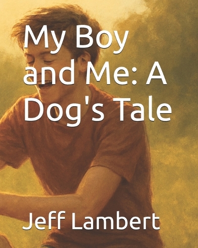 My Boy and Me