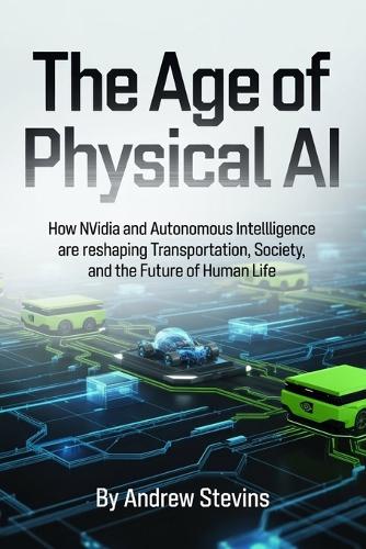 The Age of Physical AI