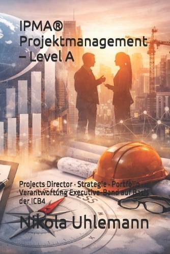 IPMA(R) Projektmanagement - Level A