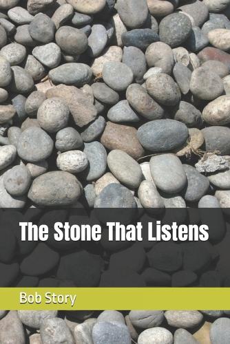 The Stone That Listens