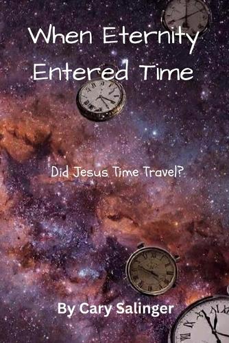 When Eternity Entered Time
