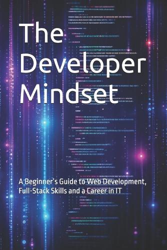 The Developer Mindset