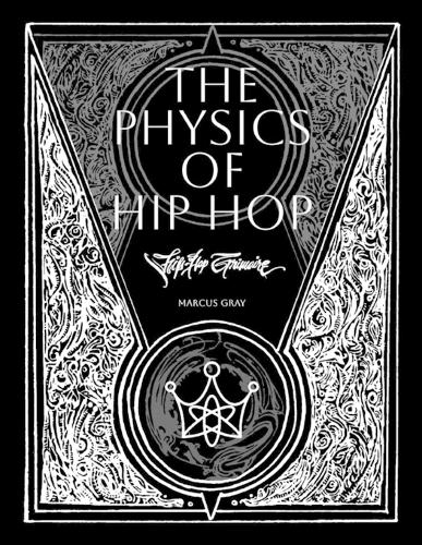 The Physics of HipHop