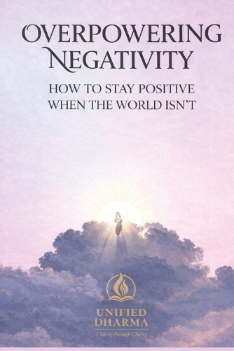 Overpowering Negativity