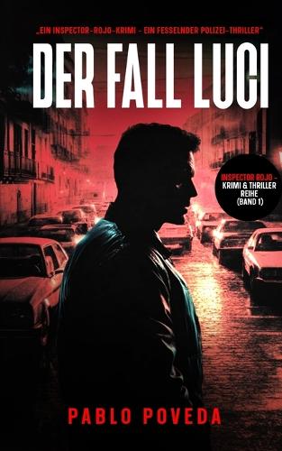 Der Fall Luci