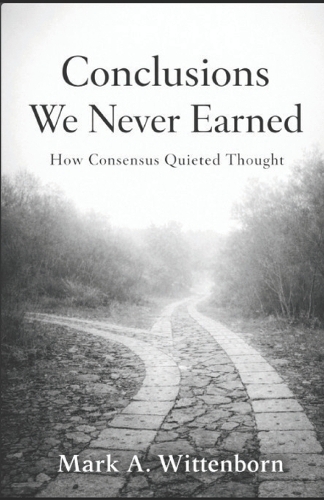 Conclusions We Never Earned