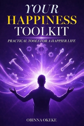 Your Happiness Toolkit