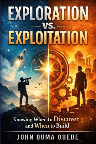 Exploration vs. Exploitation