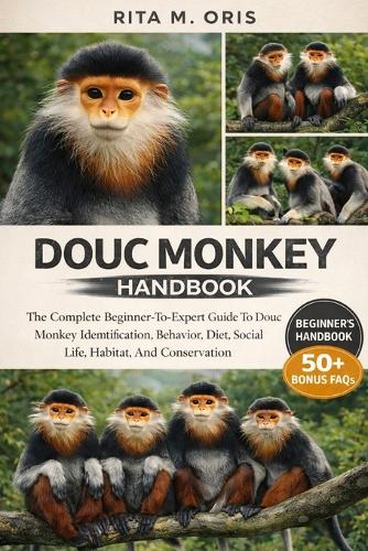 Douc Monkey Handbook