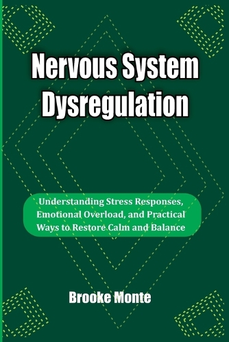 Nervous System Dysregulation