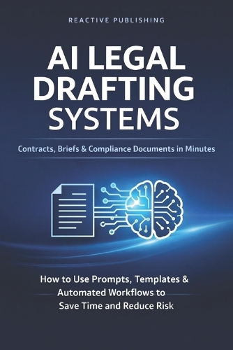 AI Legal Drafting Systems