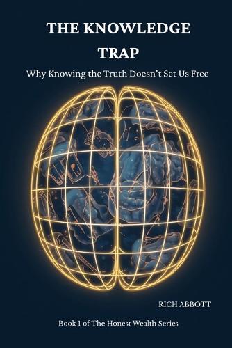 The Knowledge Trap