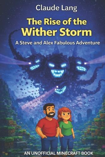 The Rise of the Wither Storm