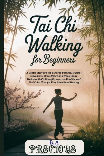 Tai Chi Walking for Beginners