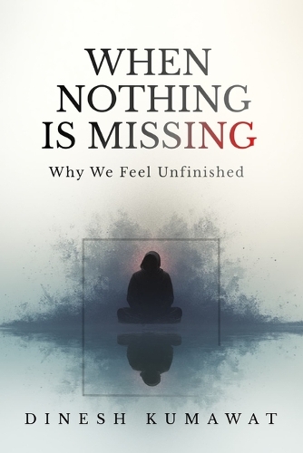 When Nothing Is Missing