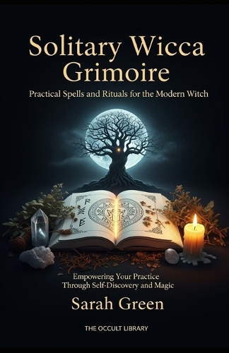Solitary Wicca Grimoire