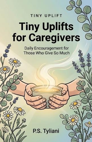 Tiny Uplifts for Caregivers