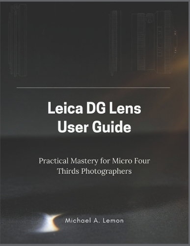 Leica Dg Lens User Guide