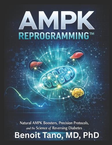 Ampk Reprogramming(tm)