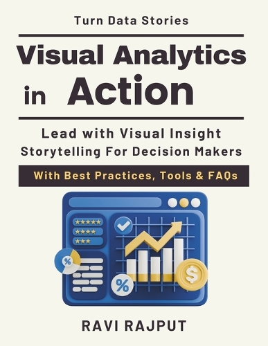 Visual Analytics in Action