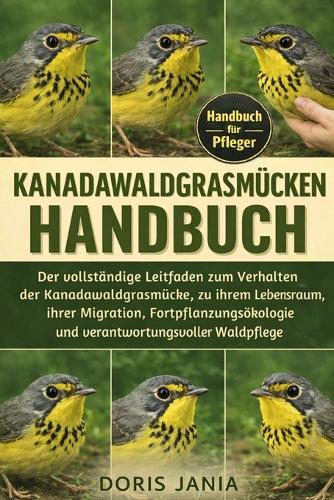 Kanadawaldgrasmücken-Handbuch