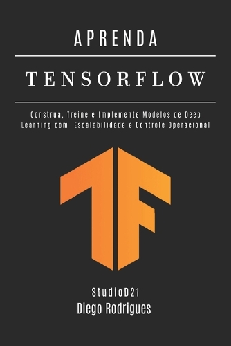 APRENDA TENSORFLOW - Edição 2026
