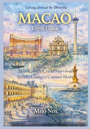 MACAO Expat Guide
