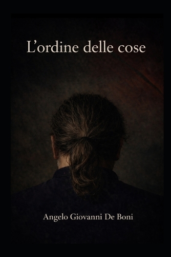 L'Ordine delle Cose