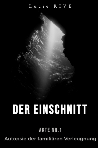 Der Einschnitt