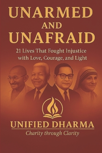 Unarmed and Unafraid