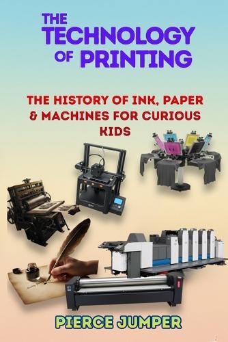 The Technology of printing