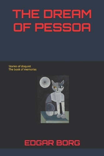 The Dream of Pessoa