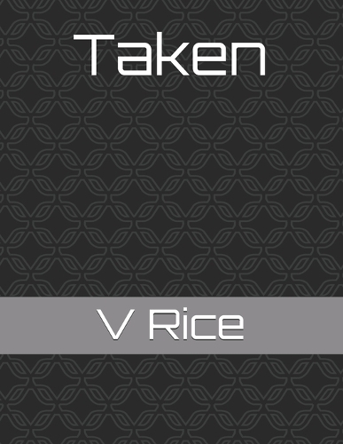 Taken