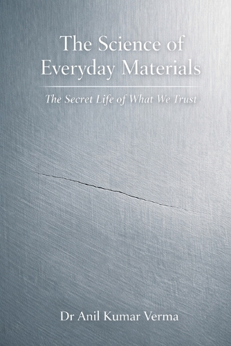 The Science of Everyday Materials