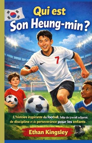 Qui est Son Heung-min ?