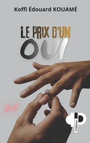 Le prix d'un oui