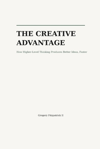 The Creative Advantage