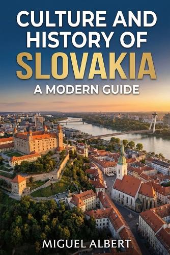 Culture and History of Slovakia