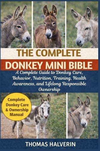 The Complete Donkey Mini Bible