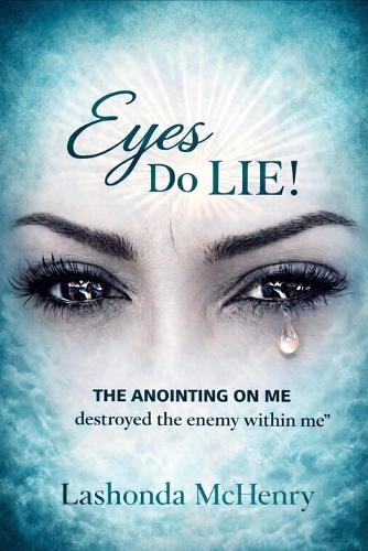 Eyes Do Lie