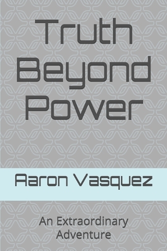 Truth Beyond Power