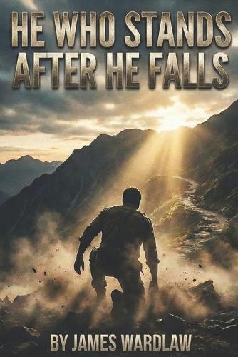 He Who Stands After He Falls