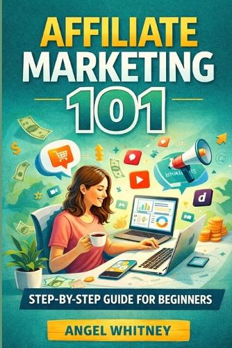 Affiliate Marketing 101