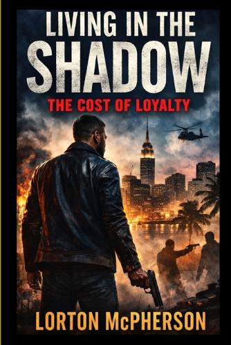 Living In The Shadow