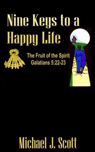 Nine Keys to A Happy Life