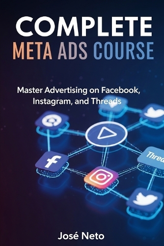 Complete Meta Ads Course