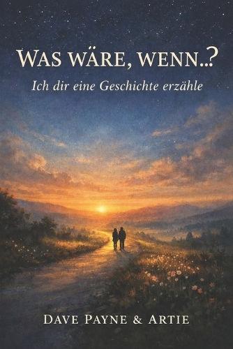 Was wäre, wenn ...