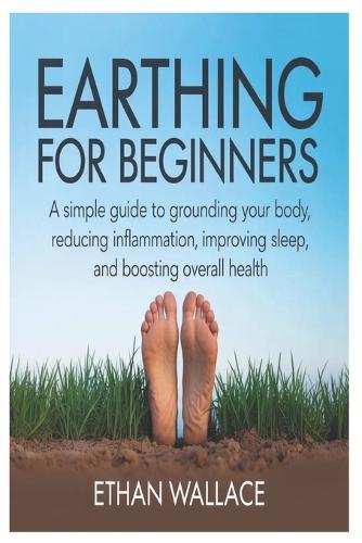 Earthing for Beginners