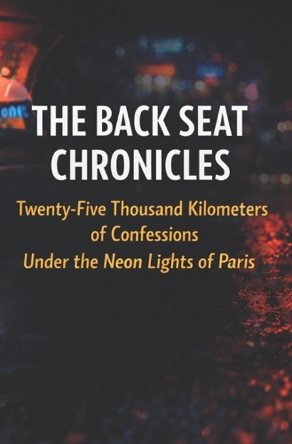 The Back Seat Chronicles